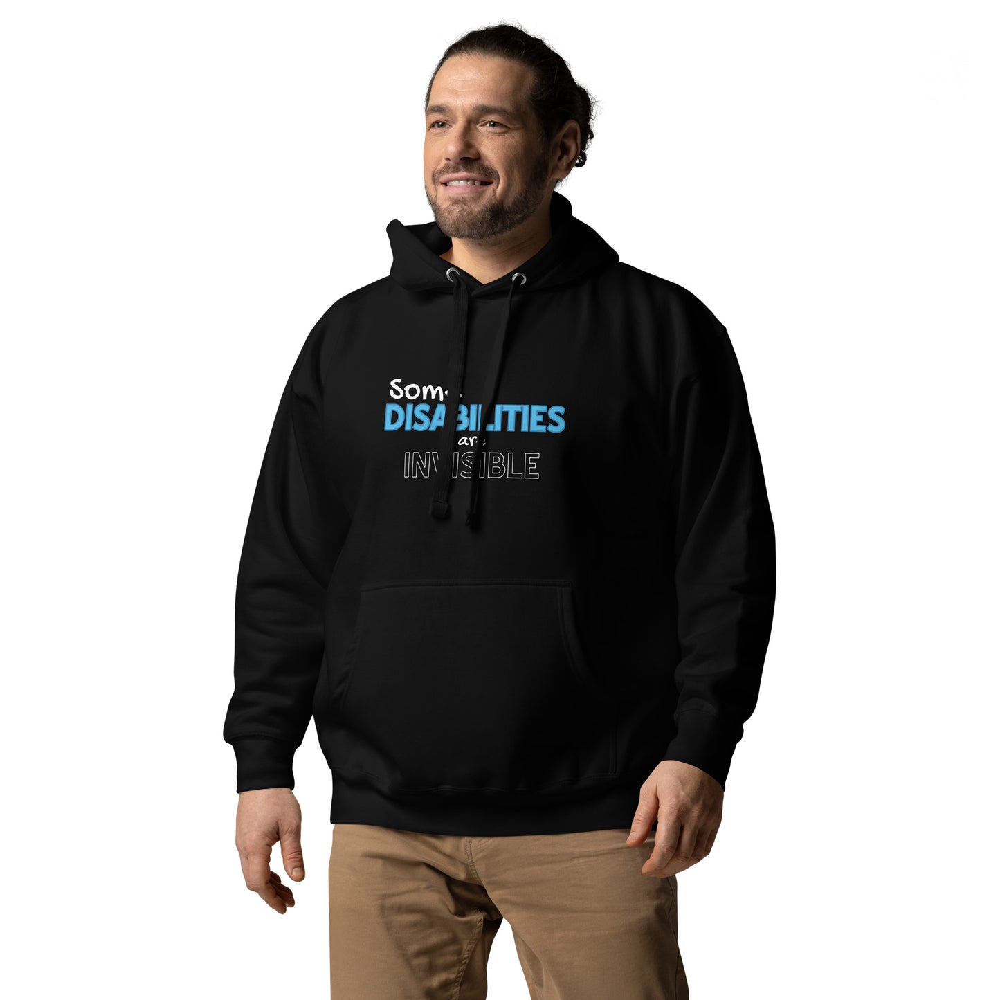 Hydrocephalus Some Disabilities Are Invisible Adult Shirt & Hoodie