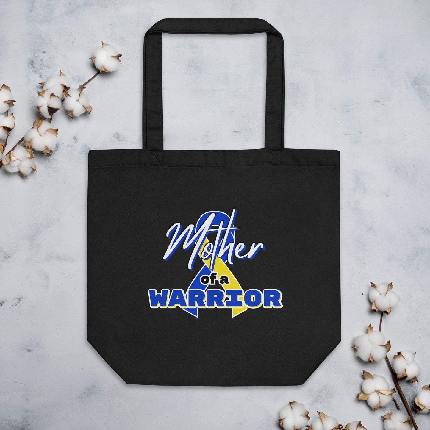 Down syndrome Mother of a Warrior Tote