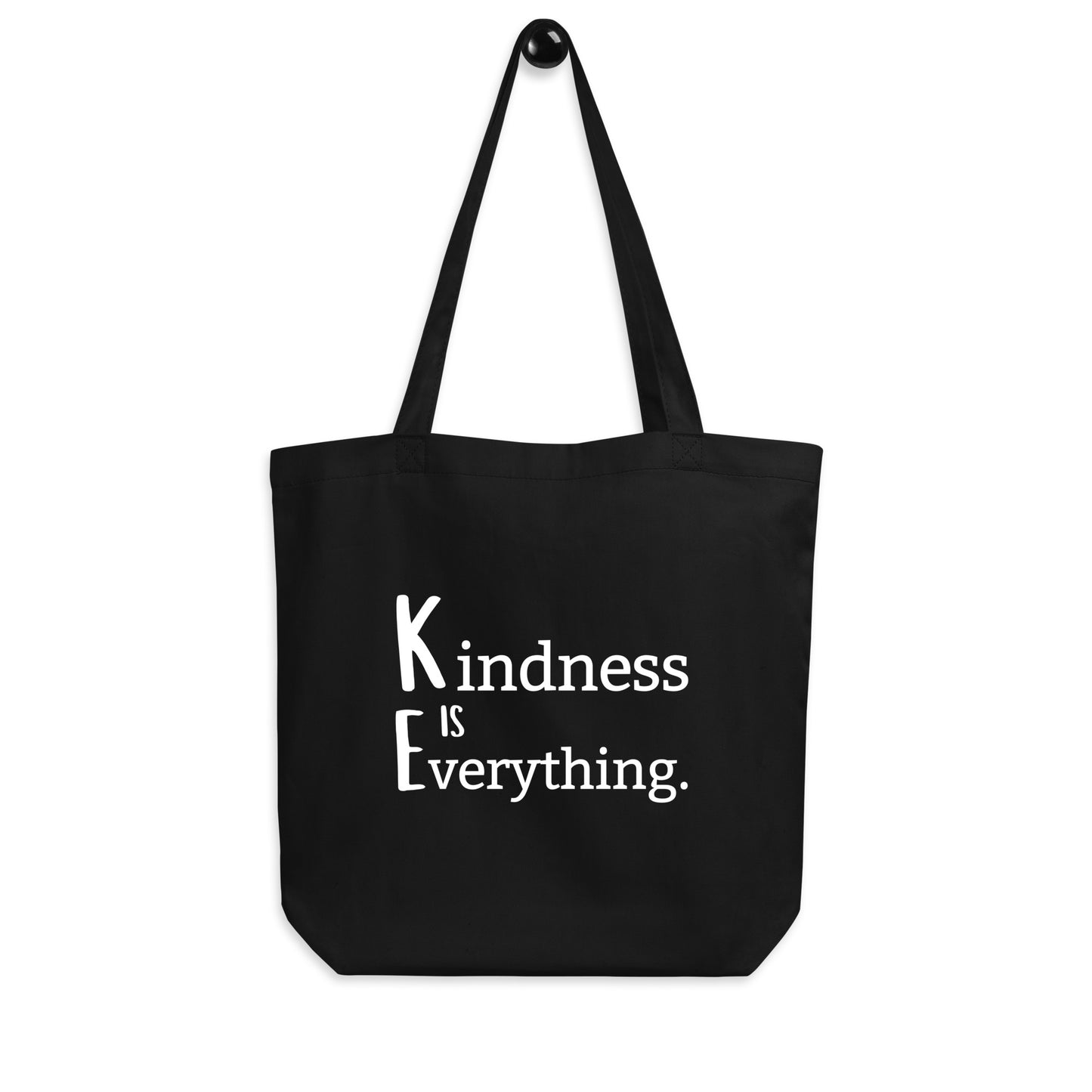 Kindness is Everything Tote