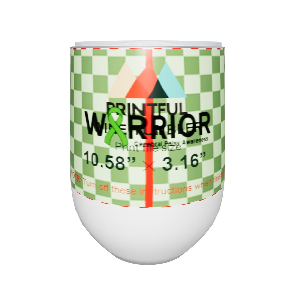 Cerebral Palsy Warrior I Wine Tumbler