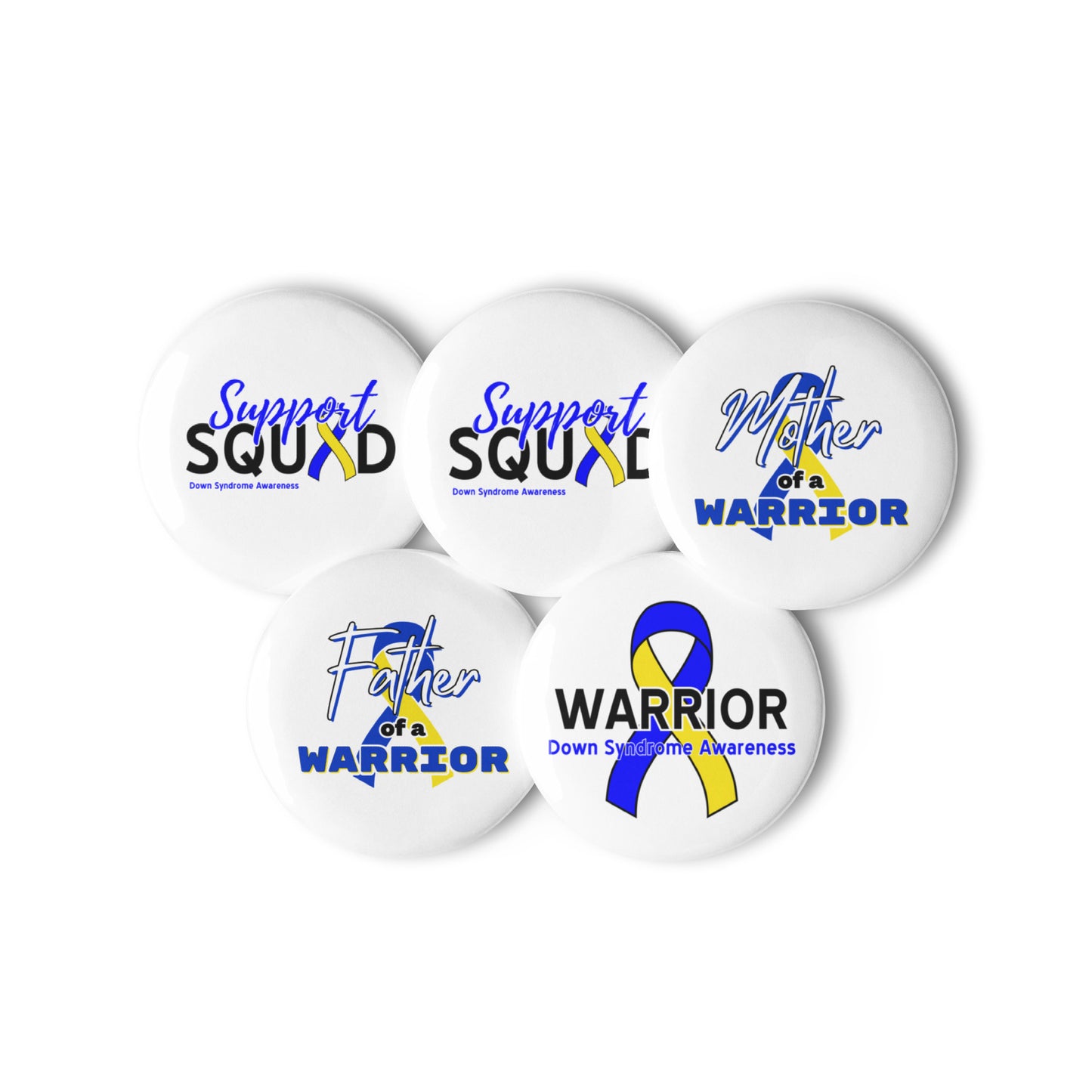 Down syndrome Awareness Set of (5) Pin Buttons