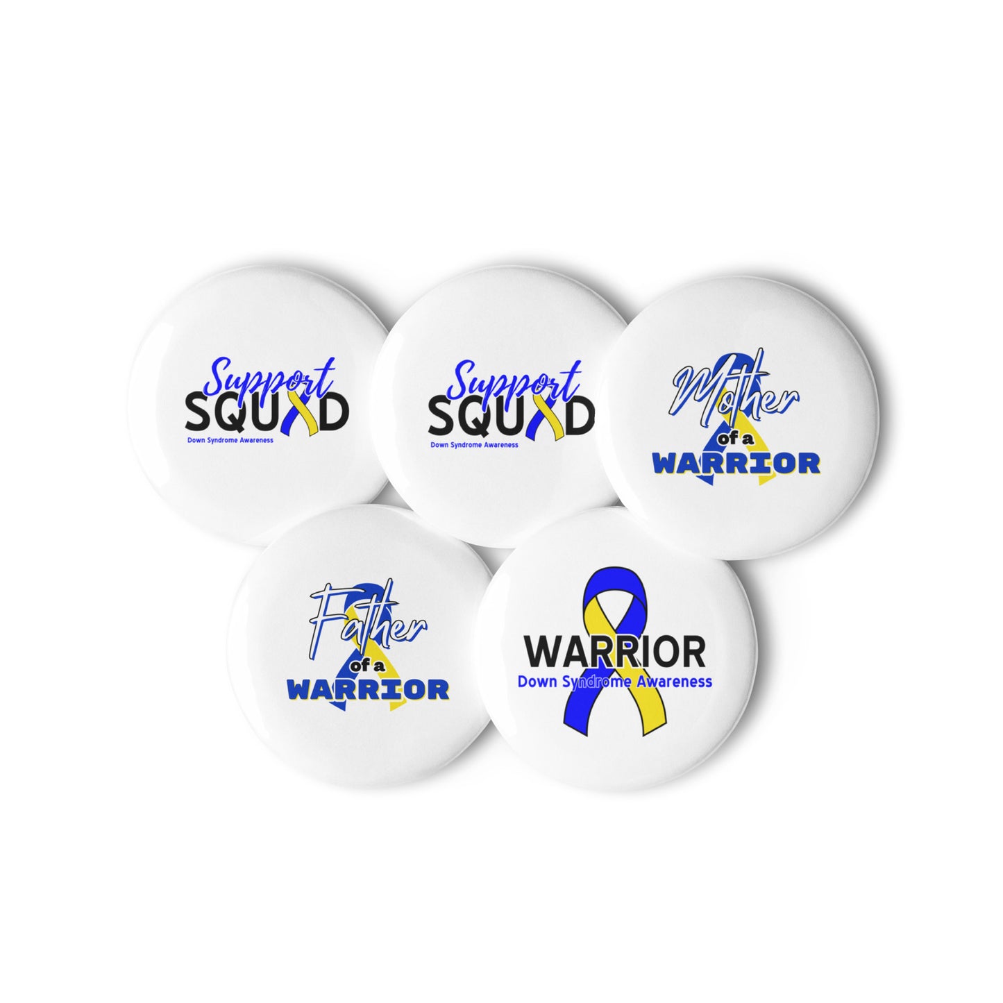 Down syndrome Awareness Set of (5) Pin Buttons