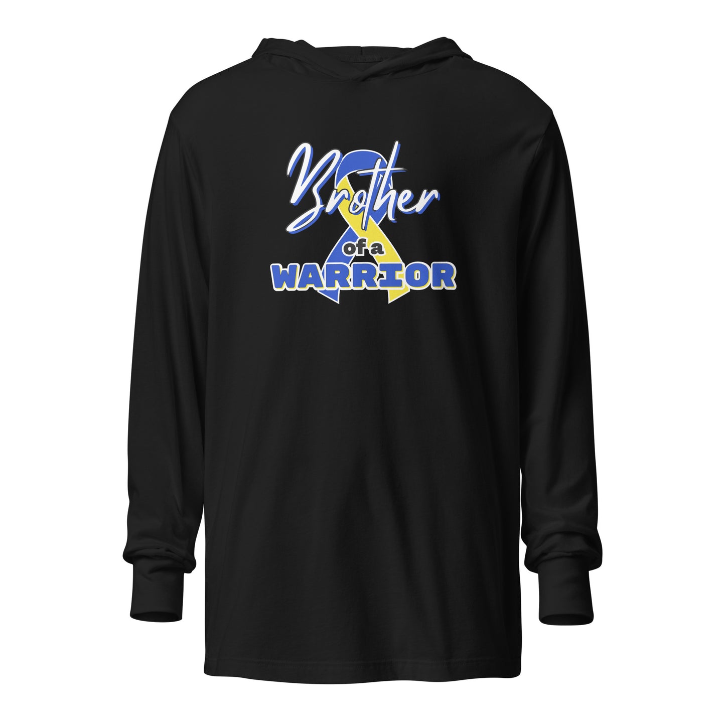 Down syndrome Brother of a Warrior LS Hooded Tee