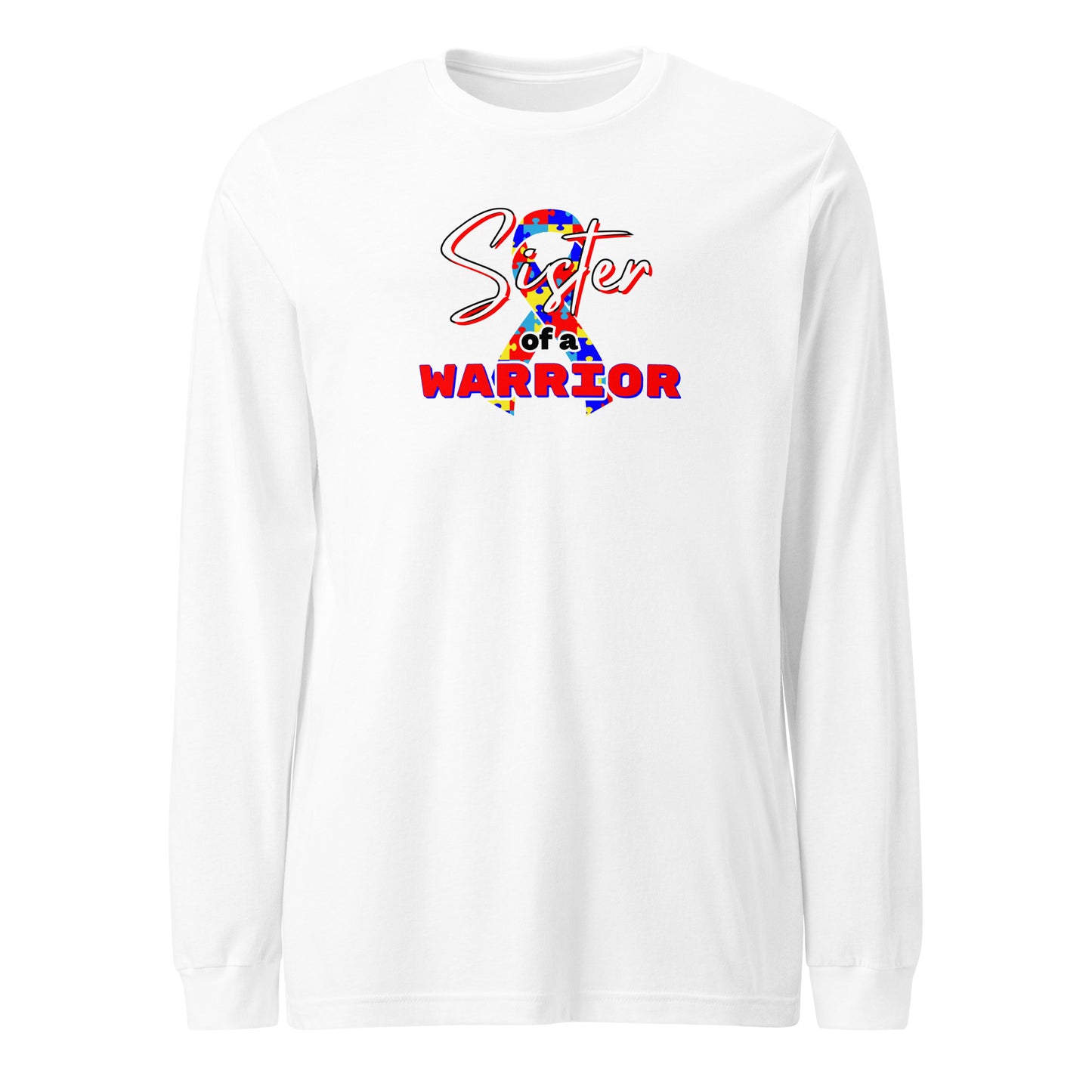 Autism Sister of a Warrior LS Tee