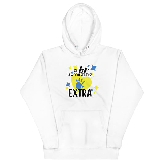 A Lil' Something Extra Hoodie