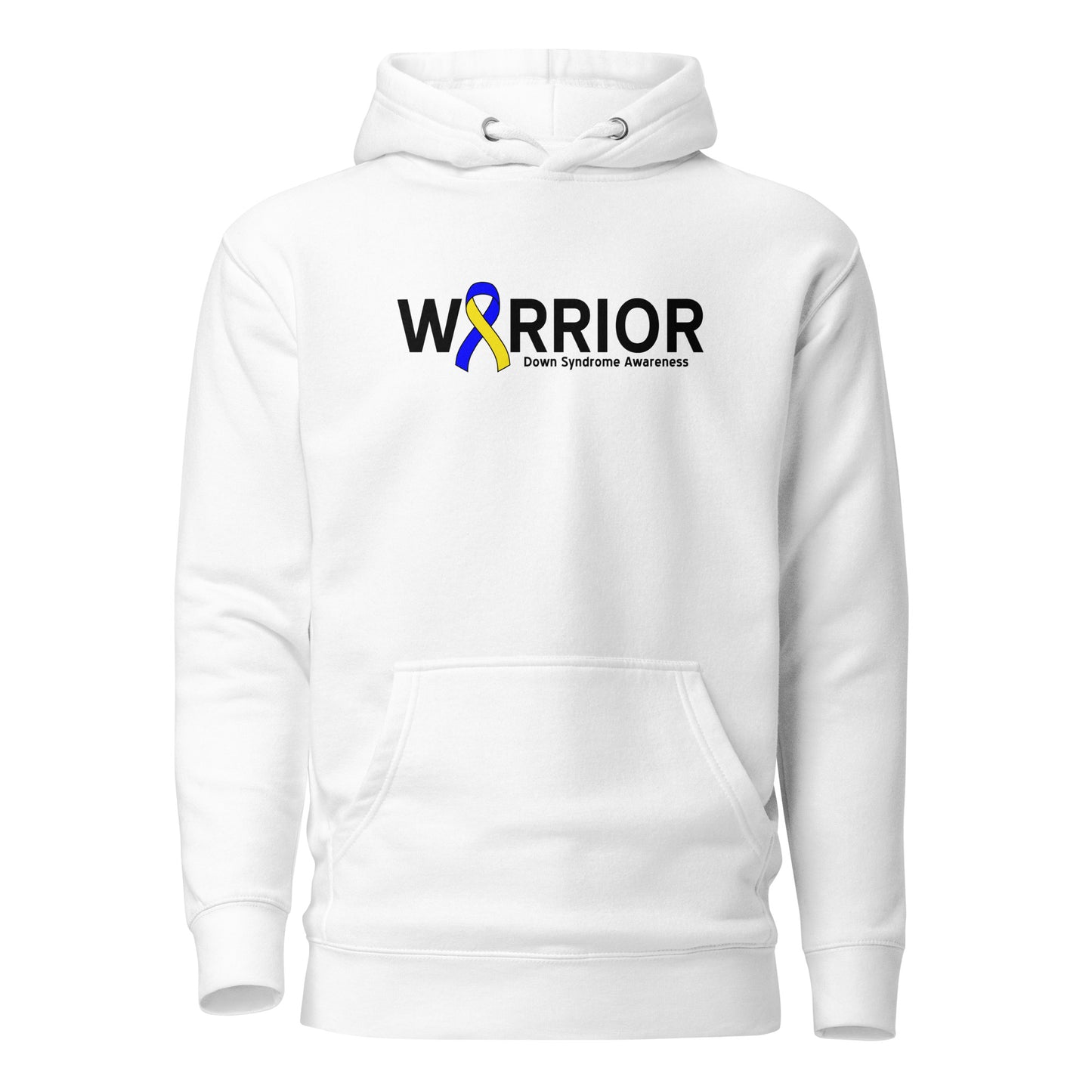 Down syndrome Warrior I Hoodie