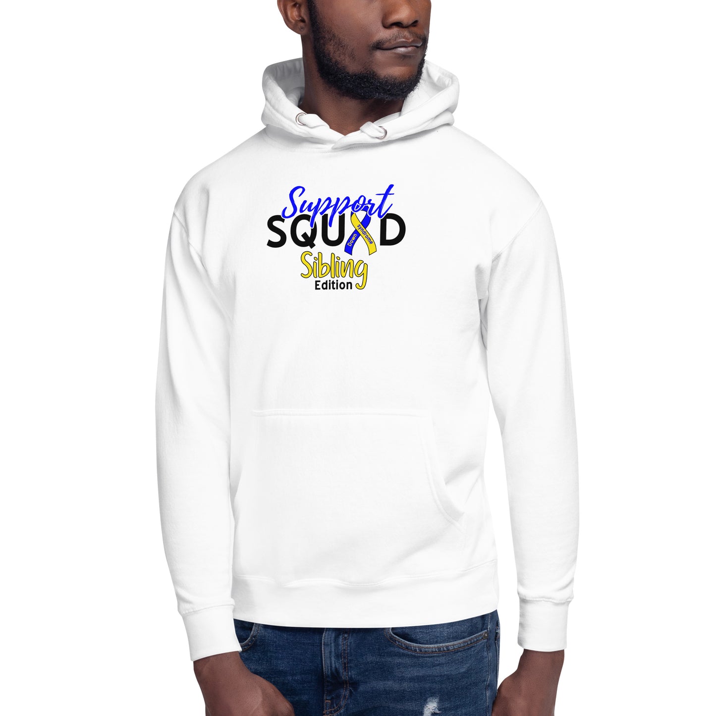 Down syndrome Support Squad Sibling Edition Hoodie